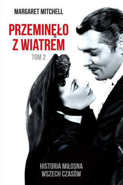 Przeminelo z wiatrem Tom 2