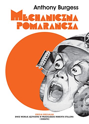 Mechaniczna pomarancza Nakrecana pomarancza Edycja specjalna