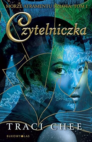 Czytelniczka Trylogia Morze atramentu i zlota Tom 1