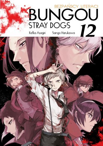 Bungo Stray Dogs (Tom 12) - Kafka Asagiri [KOMIKS]