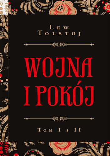 Wojna i pokoj Tom 1 i 2