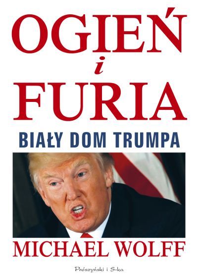 Ogien i furia: Biały Dom Trumpa
