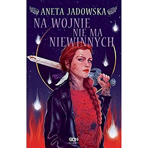 Heksalogia o Dorze Wilk 6 Na wojnie nie ma niewinnych