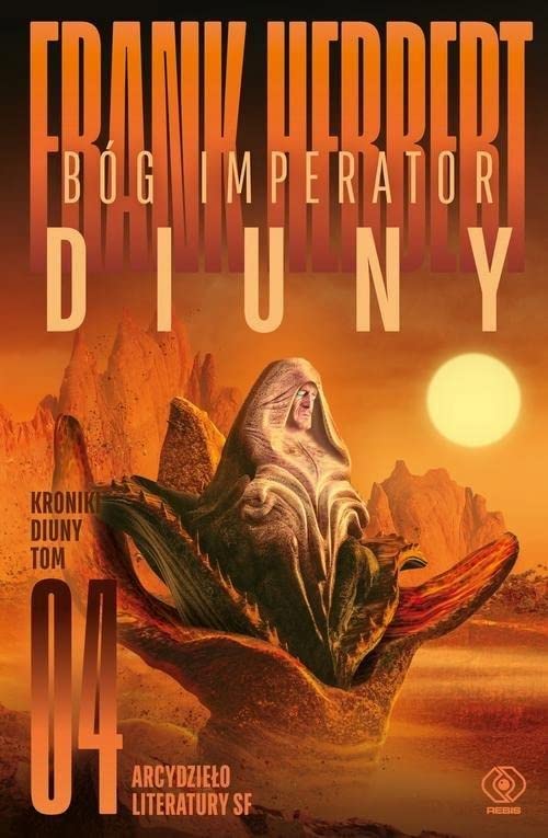 Kroniki Diuny (4) (Bóg Imperator Diuny, Band 4)