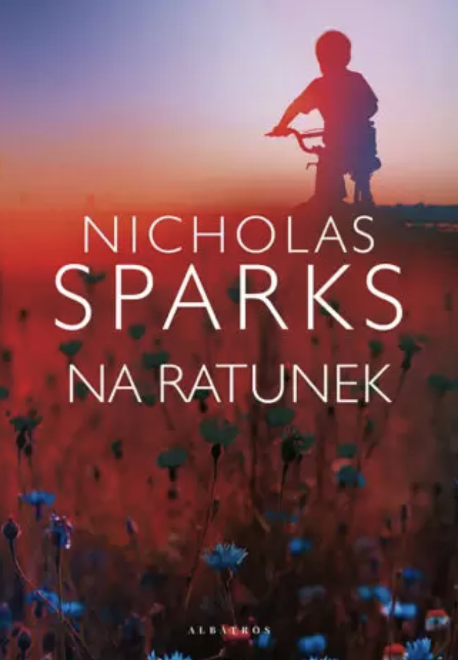 Na ratunek - Nicholas Sparks [KSIÄĹťKA]