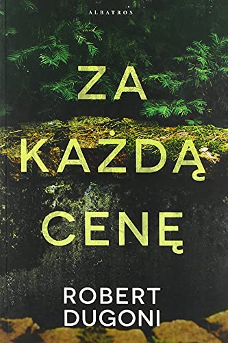Tracy Crosswhite Tom 6 Za każdą cenę