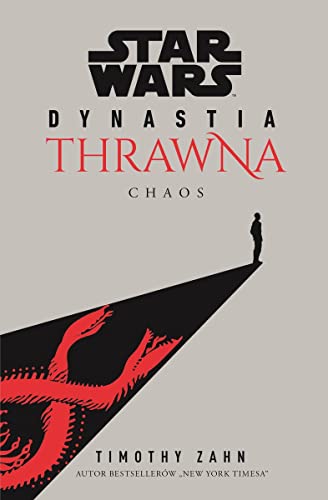 Star Wars Dynastia Thrawna Chaos