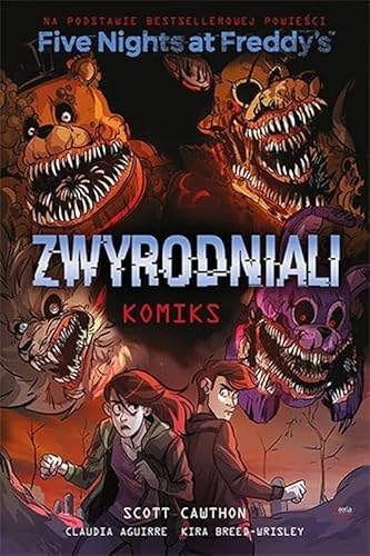 Five Nights At Freddy's Zwyrodniali: komiks