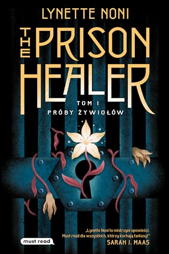 The Prison Healer Próby żywiołów