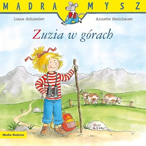 Mądra Mysz. Zuzia w górach