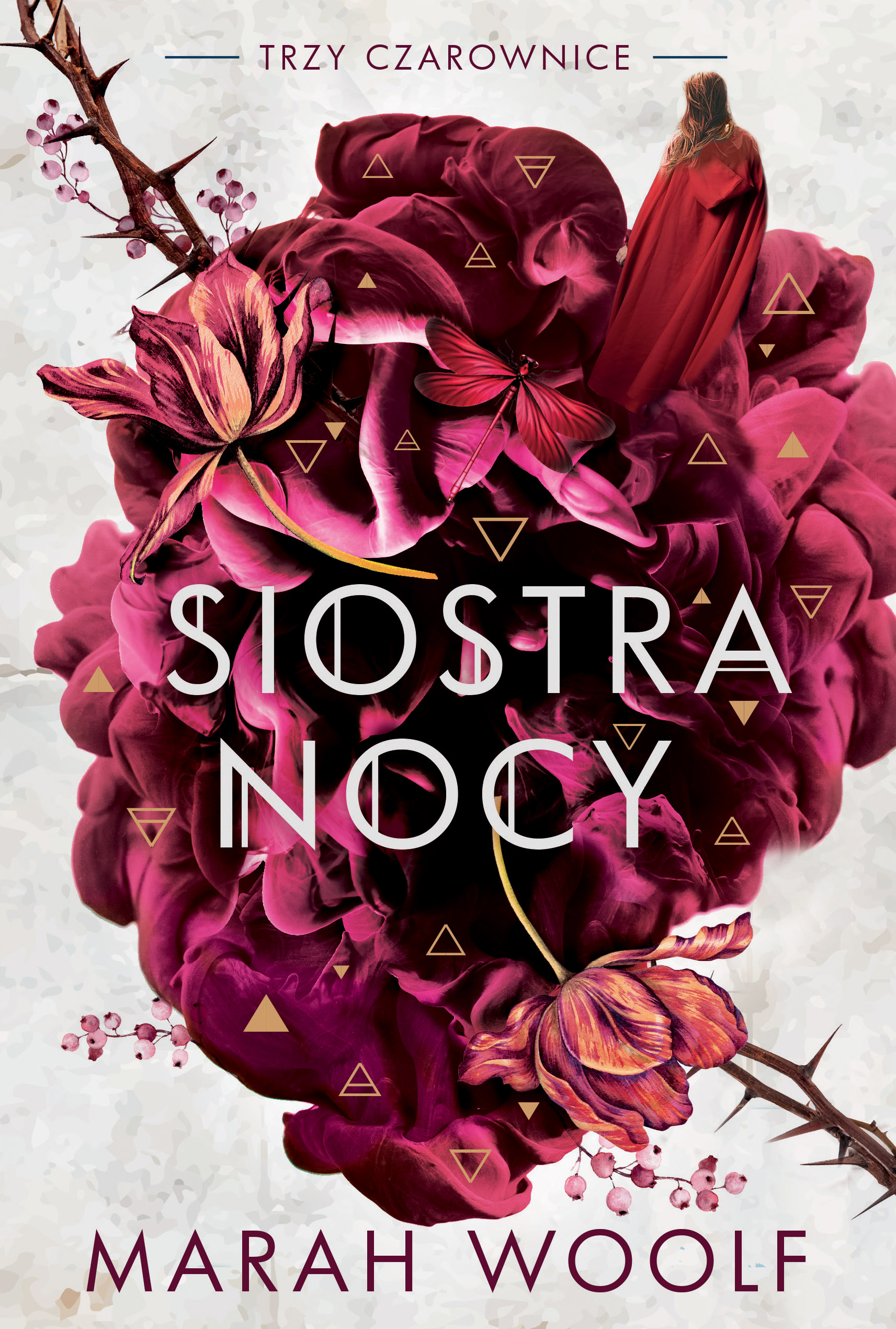 Siostra nocy Trzy czarownice Tom 3
