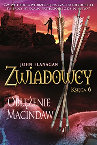 Zwiadowcy. (6) (Oblężenie Macindaw Zwiadowcy Tom 6, Band 6)