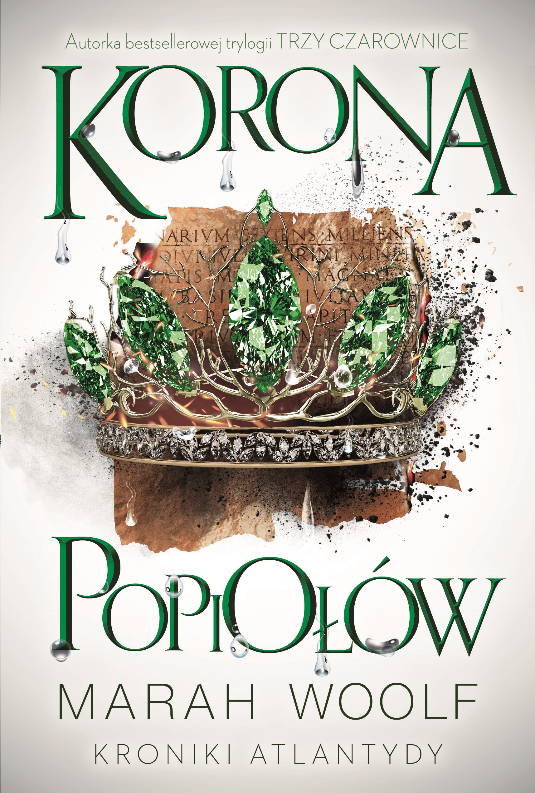 Korona Popiołów Kroniki Atlantydy Tom 3