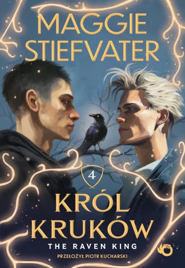 Król Kruków Tom 4 The Raven King