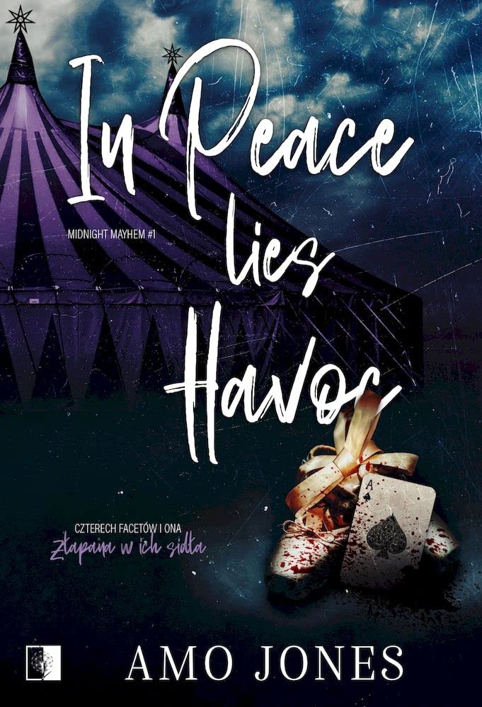 In Peace Lies Havoc Tom 1 (MIDNIGHT MAYHEM)