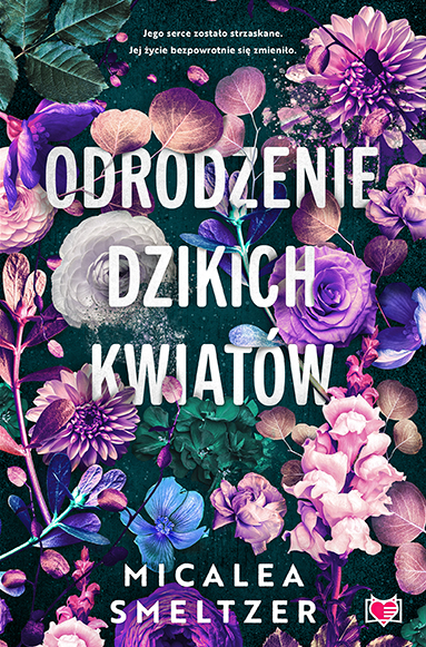 Wildflowers (2) (Odrodzenie dzikich kwiatów. Wildflowers. Tom 2, Band 2)