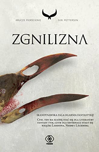 Zgnilizna (KRUCZE PIERŚCIENIE, Band 2)
