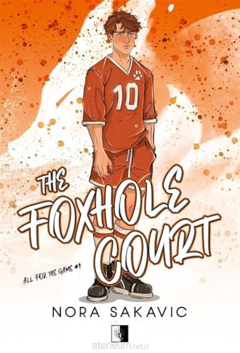 All for the Game: All for the Game Tom 1 (1) (The Foxhole Court, Band 1)