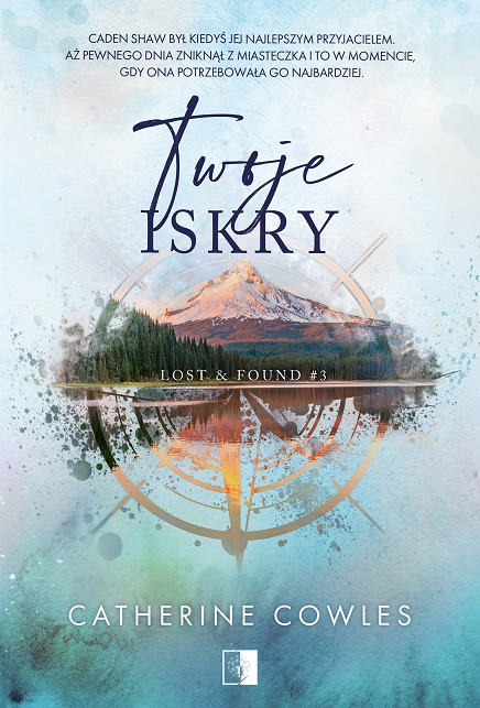 Lost & Found: Lost & Found Tom 3 (3) (Twoje iskry, Band 3)