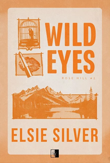 Rose Hill Tom 2 Wild Eyes