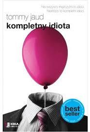 Kompletny idiota