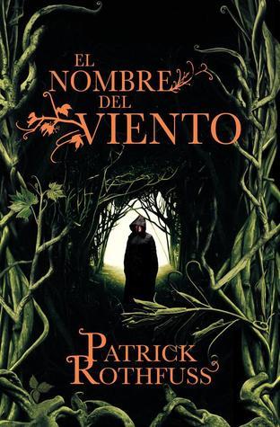 El nombre del viento : crónica del asesino de reyes, primer día