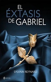 Reynard, S: Éxtasis de Gabriel (Erótica)