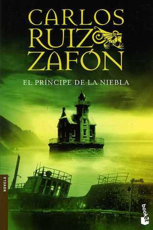El principe de la niebla: Ausgezeichnet mit dem Premio Edebé de Literatura Juvenil (Biblioteca Carlos Ruiz Zafón, Band 2)