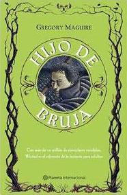 Hijo de bruja (Planeta Internacional, Band 1)