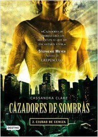 Cazadores de sombras 2, ciudad de ceniza (La Isla del Tiempo Plus)