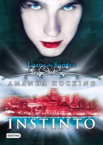 Lazos de sangre 1. Instinto (La Isla del Tiempo Plus, Band 1)