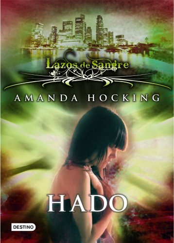 Lazos de sangre 2. Hado (La Isla del Tiempo Plus, Band 2)