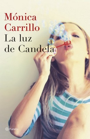 La luz de Candela (Autores Españoles e Iberoamericanos)