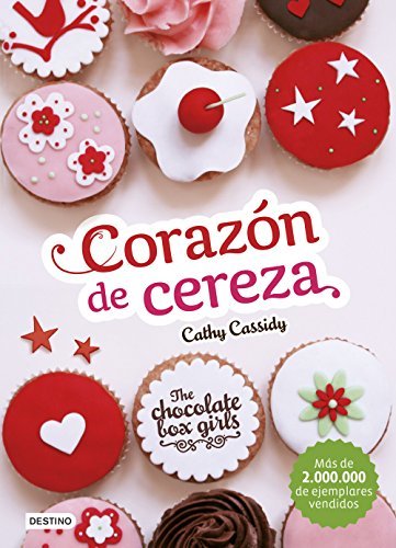 The chocolate box girls 1. Corazón de cereza