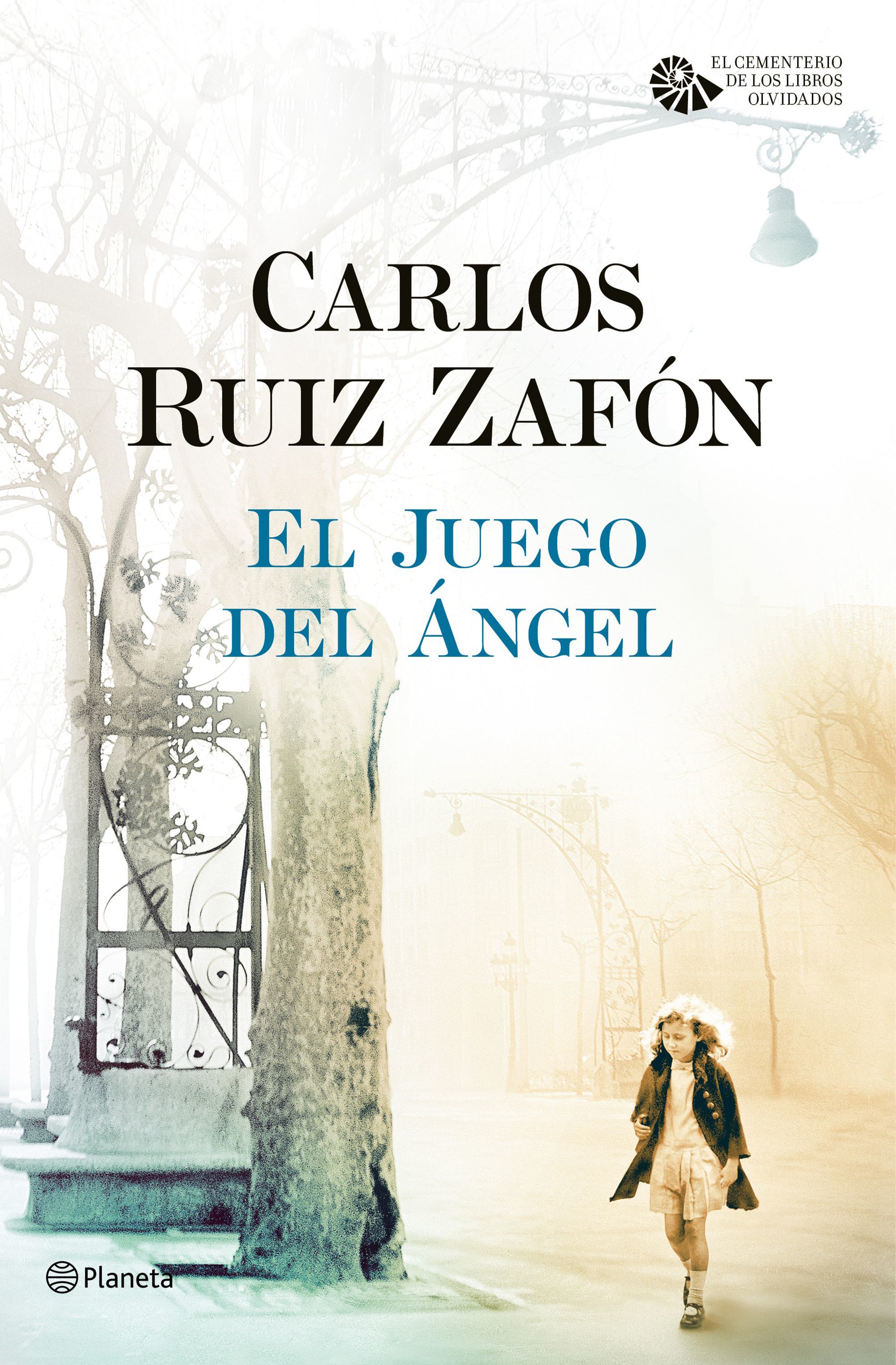 El juego del ángel: El cementerio de los libros olvidados, 2 (Biblioteca Carlos Ruiz Zafón, Band 2)
