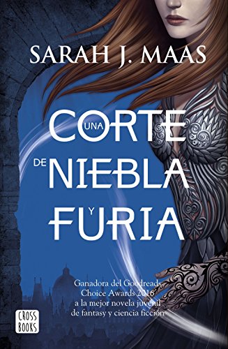 Una corte de rosas y espinas 2. Un corte de niebla y furia (Ficción)