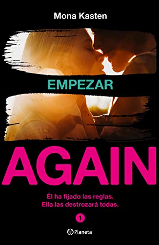 Empezar (Serie Again 1) (Planeta Internacional, Band 1)