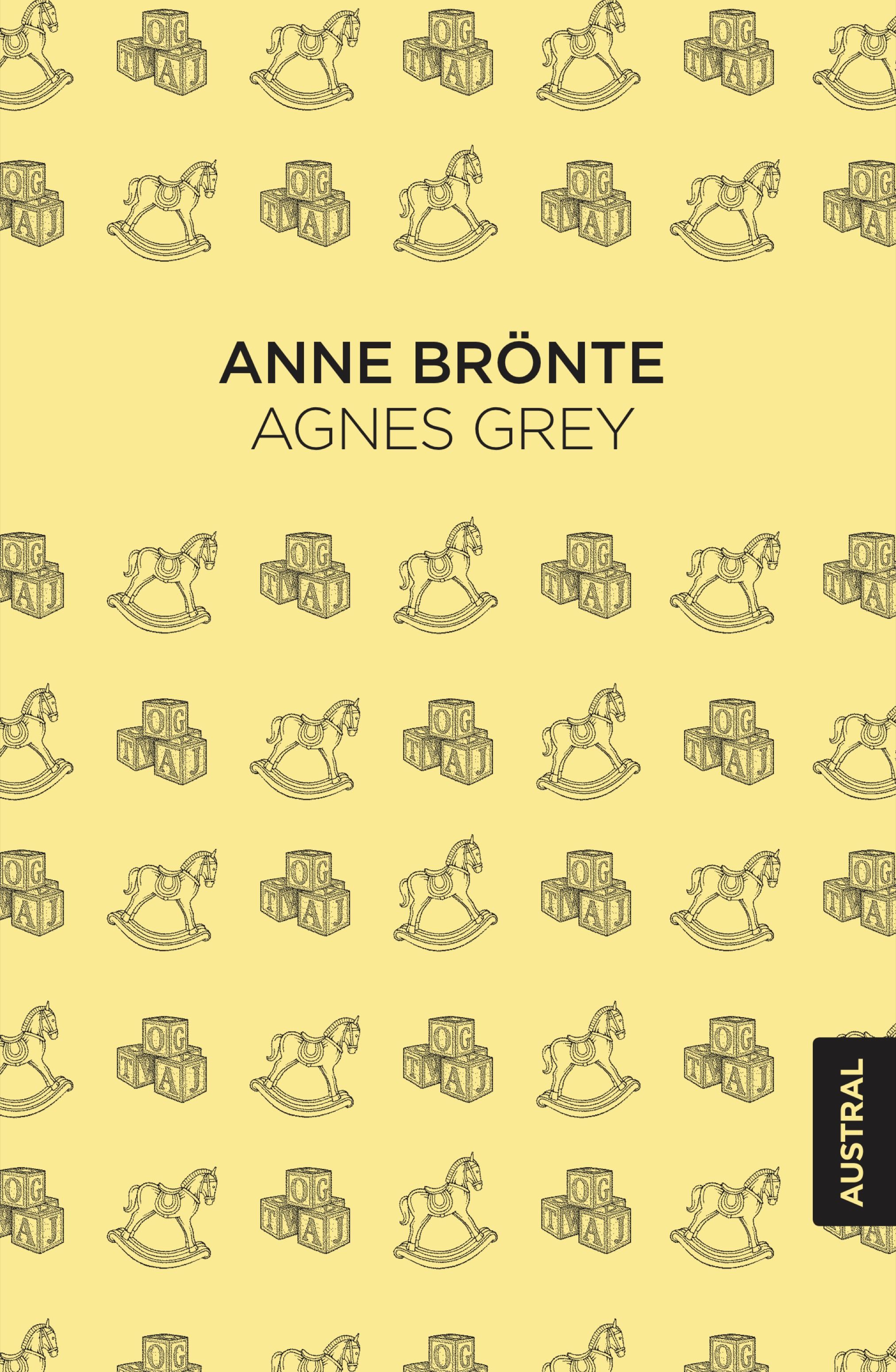 Agnes Grey (Austral Singular)