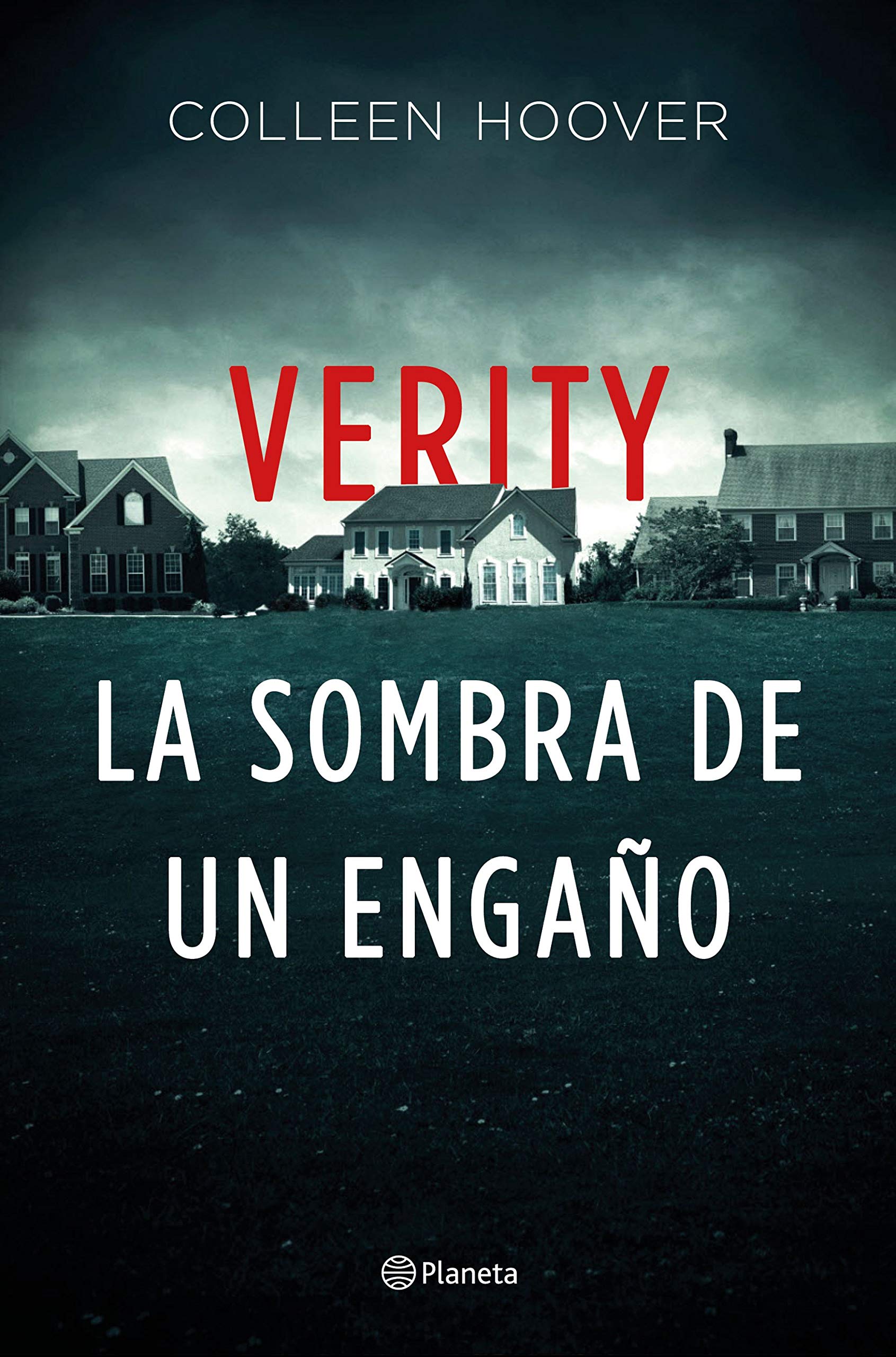 Verity. La sombra de un engaño: Edición especial (Planeta Internacional)