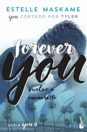 You 4. Forever you: Serie You 4 (Bestseller, Band 4)