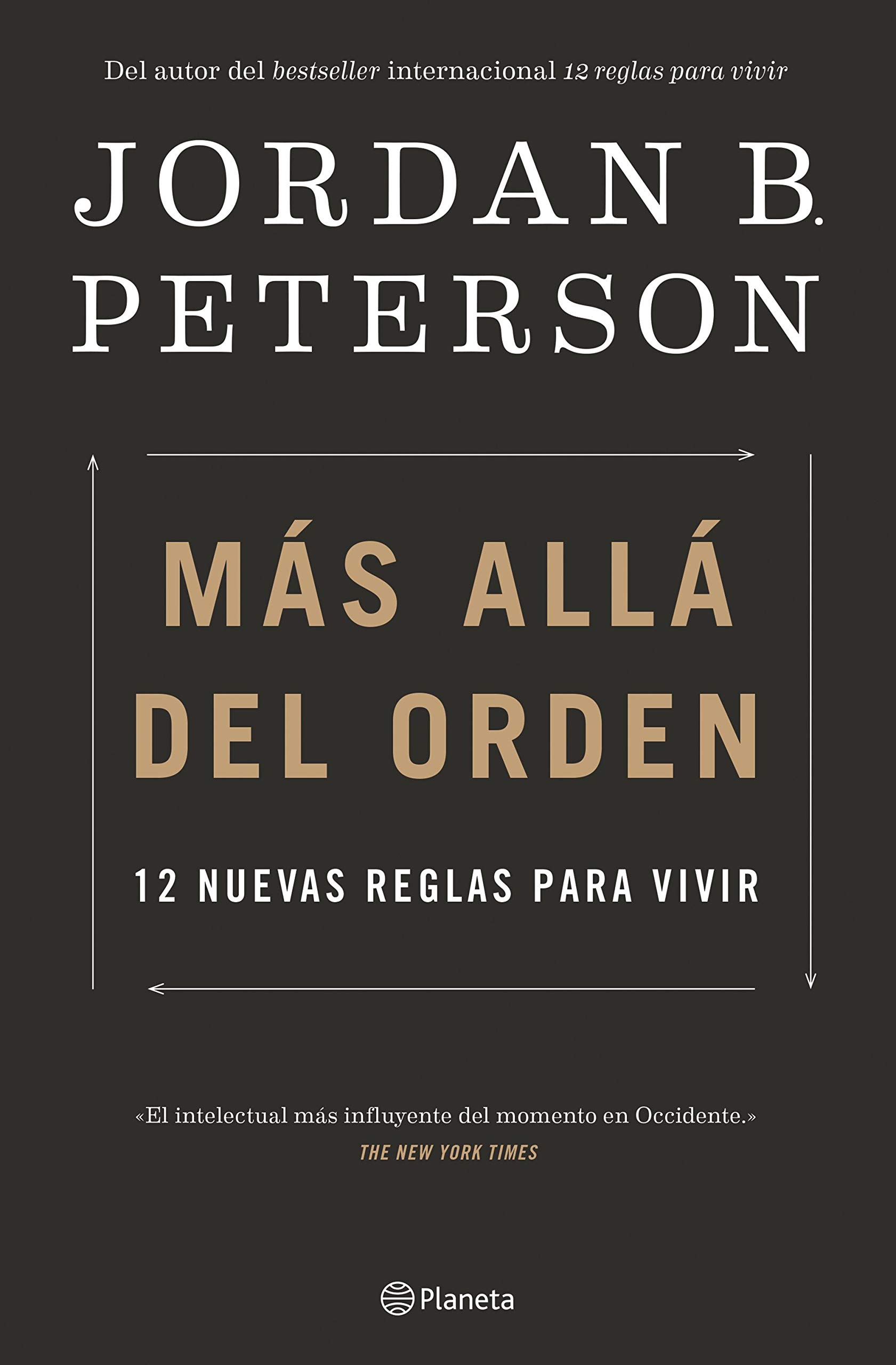 Más allá del orden: 12 nuevas reglas para vivir (No Ficción)