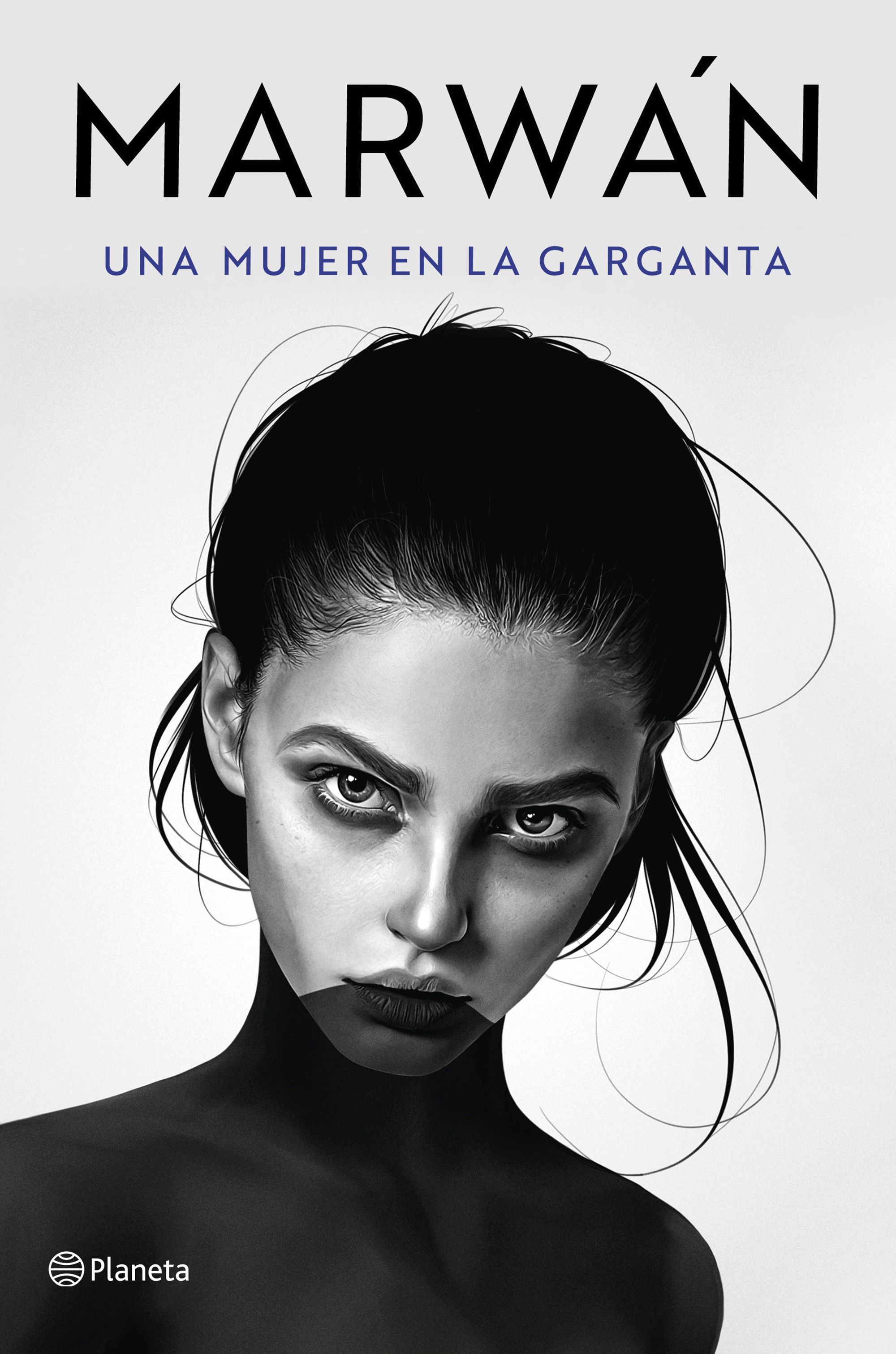 Una mujer en la garganta (Planeta)