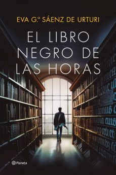 El libro negro de las horas (Autores Españoles e Iberoamericanos)