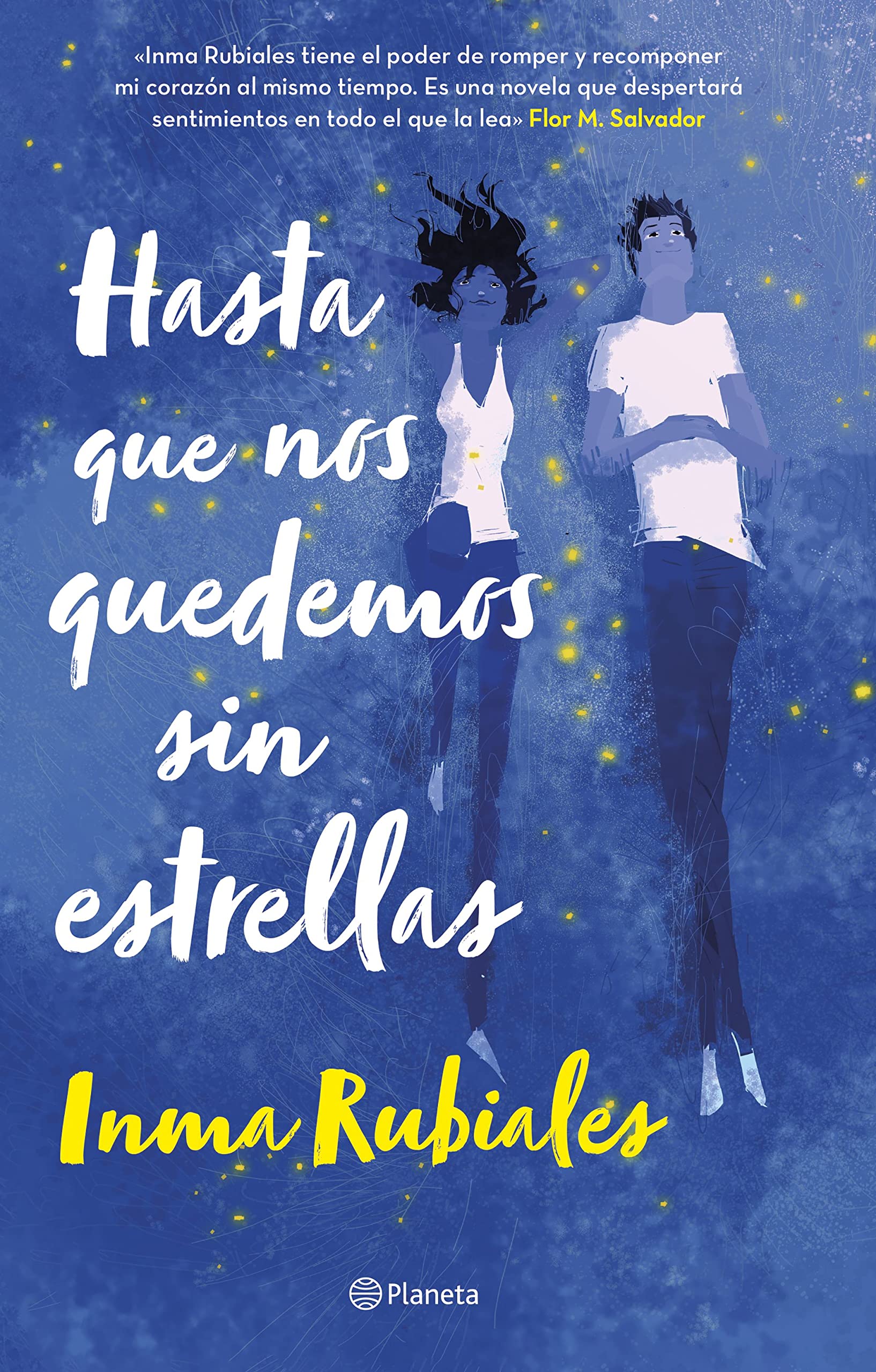 Hasta que nos quedemos sin estrellas (Planeta)