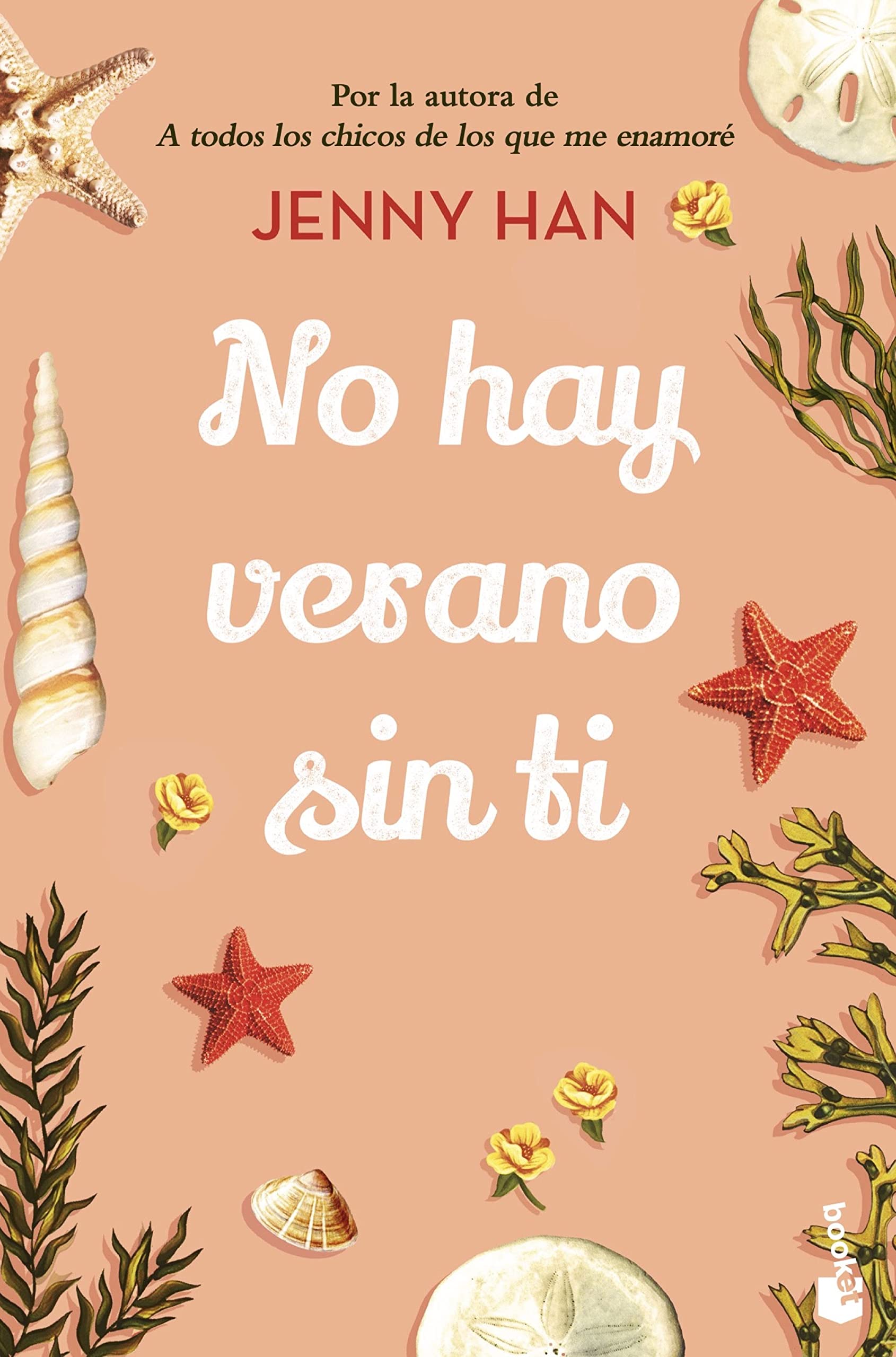 No hay verano sin ti: Trilogía El verano en que me enamoré 2 (Bestseller)
