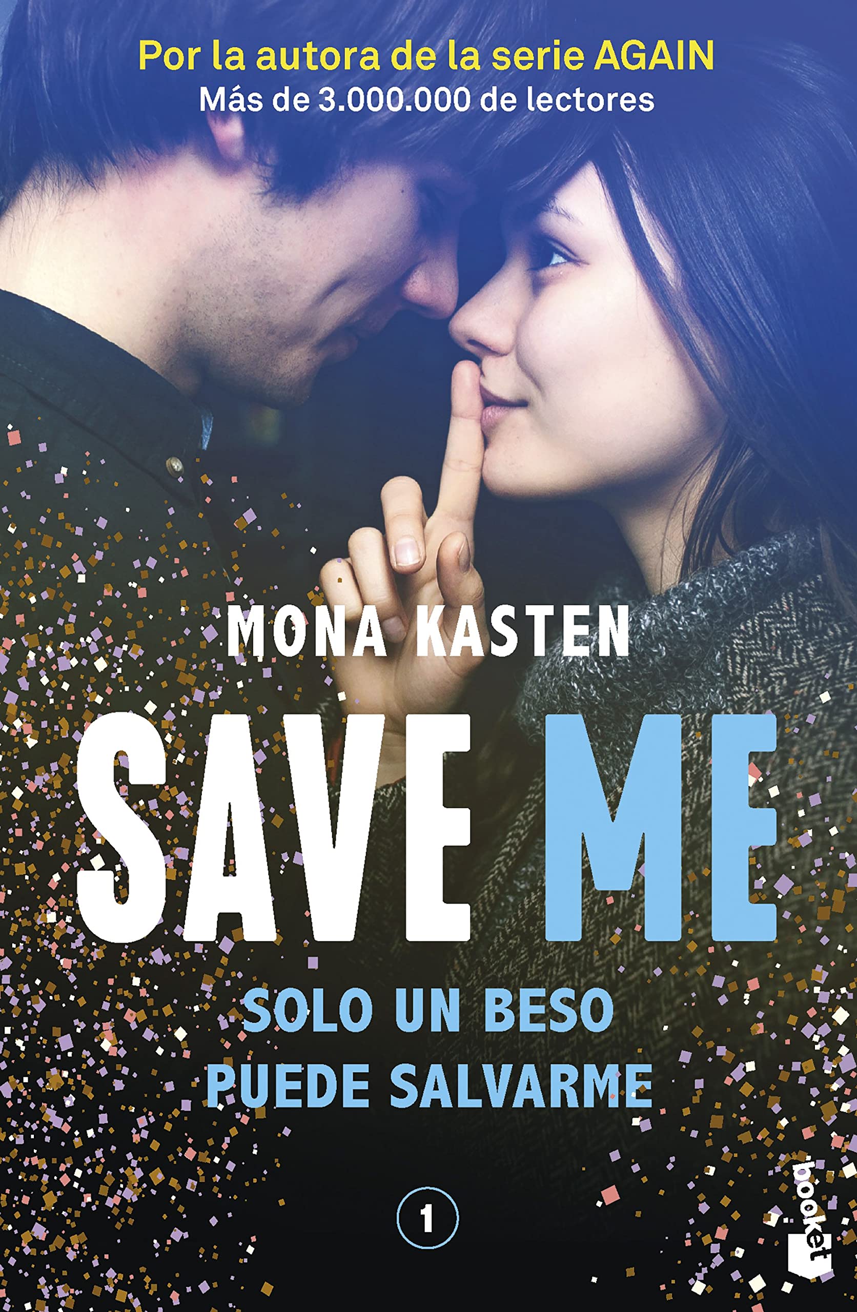 Save 1. Save me: La novela que ha inspirado la serie Maxton Hall (Bestseller, Band 1)