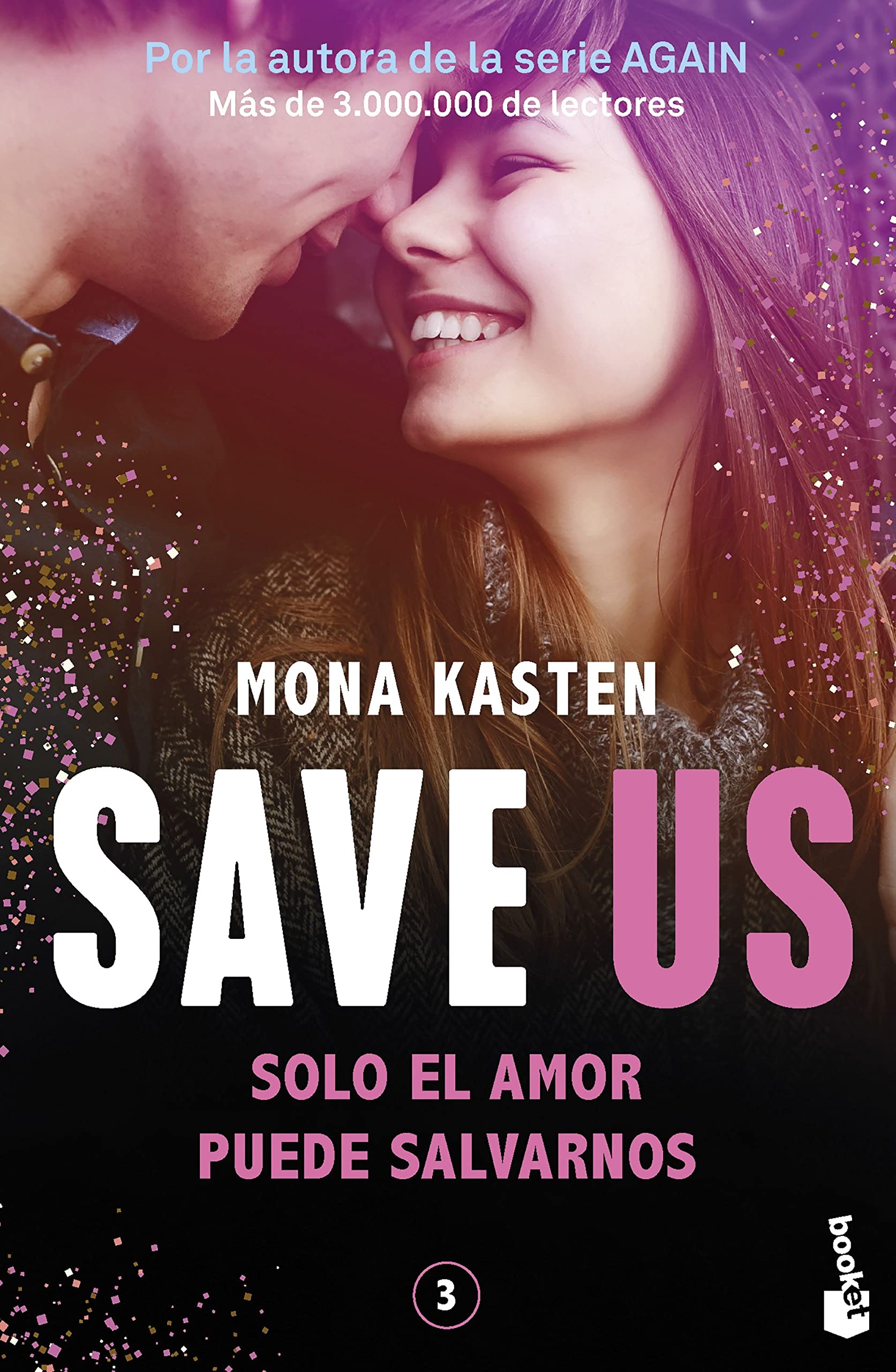 Save 3. Save us: La trilogía que ha inspirado la serie Maxton Hall (Bestseller, Band 3)