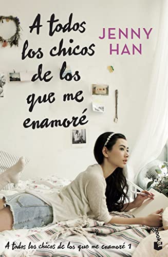 A todos los chicos de los que me enamoré: Trilogía A todos los chicos de los que me enamoré, 1 (Bestseller, Band 1)