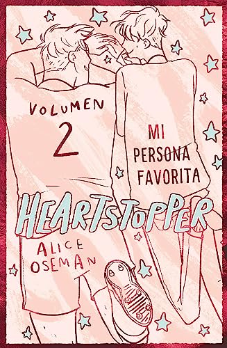 Heartstopper 2. Mi persona favorita. Edición especial (Ficción, Band 2)