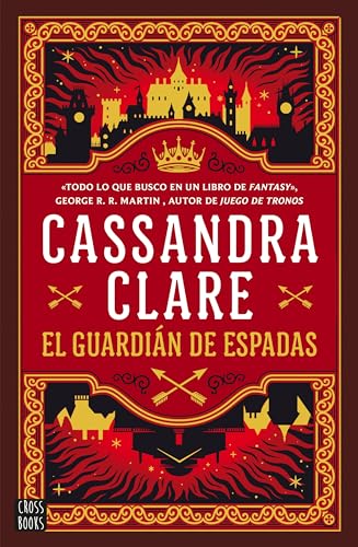 El guardián de espadas (Sword Catcher): Las crónicas de Castelana (Ficción, Band 1)